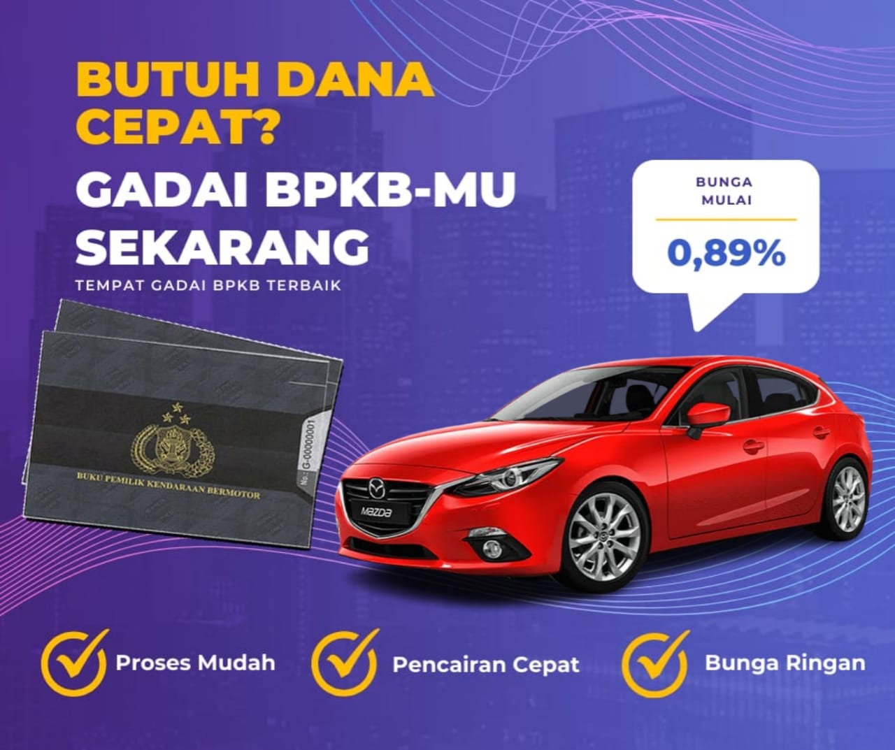 Pinjaman Dana Jaminan Bpkb Mobil Mazda 3 Dapat Pinjaman Berapa? Seperti Ini Simulasinya